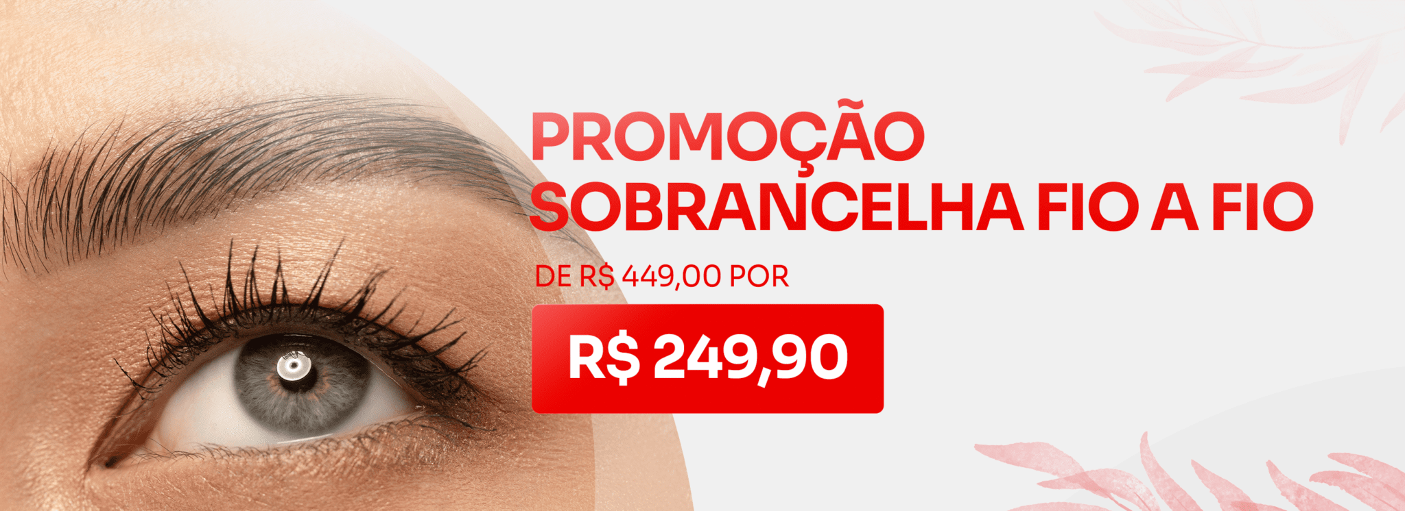 PROMOÇÃO SOBRANCELHA FIO A FIO WEB